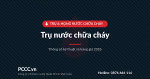 Trụ nước chữa cháy: thông số kỹ thuật và bảng giá 2026 1 Ảnh đại diện bài Trụ nước chữa cháy: thông số kỹ thuật và bảng giá 2026, PCCC.vn