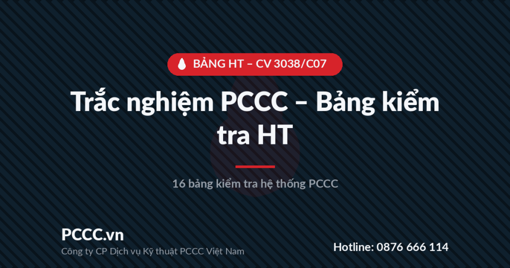 Trắc nghiệm PCCC - Bài 12: Bảng HT2: Kiểm tra hệ thống báo cháy địa chỉ 1 quiz bang ht - pccc.vn